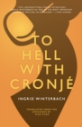 To Hell With Cronje - Book