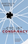 The Cyclist Conspiracy - Book