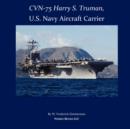 Cvn-75 Harry S. Truman, U.S. Navy Aircraft Carrier - Book