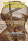 Marranos on the Moradas : Secret Jews and Penitentes in the Southwestern United States from 1590 to 1890 - Book