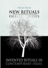 New Rituals—Old Societies : Invented Rituals in Contemporary Israel - Book