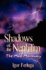 Shadows of the Nephilim : The Mad Mercenary - Book