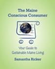 The Maine Conscious Consumer - Book