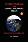 Understanding the Global Warming Hoax : Expanded and Updated - Book