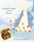 Alphabet Angel to the Rescue - Book