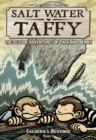 Salt Water Taffy: Calderas Revenge! - Book