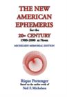 The New American Ephemeris for the 20th Century, 1900-2000 at Noon - Book