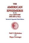 The American Ephemeris for the 21st Century, 2000-2050 at Noon - Book