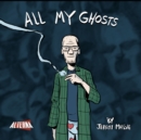 All My Ghosts - Book
