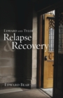 Edward and Tyler Relapse & Recovery - Book