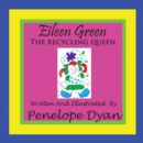 Eillen Green The Recycling Queen - Book