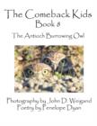 The Comeback Kids, Book 8, The Antioch Burrowing Owls - Book