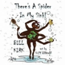 There's a Spider in My Sink! - Book