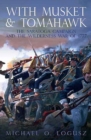 With Musket & Tomahawk Volume I : The Saratoga Campaign and the Wilderness War of 1777 - eBook