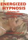 Energized Hypnosis DVD : Volume IV: Transcendance - Book