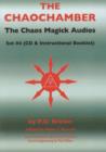 Chaos Magick Audios CD : Volume IV: The Chaochamber - Book