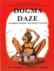 Dogma Daze - Book