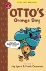 Otto's Orange Day : Toon Books Level 3 - Book