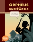 Orpheus in the Underworld : A Toon Graphics - Book