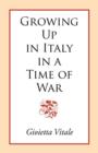 Growing Up in Italy in a Time of War - Book