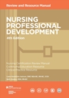 Nursing Professional Development : Review and Resource Manual - Book