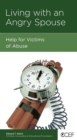 Living with an Angry Spouse : Help for Victims of Abuse - eBook