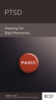 PTSD : Healing for Bad Memories - eBook