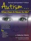 Autism…What Does It Mean To Me? : A Workbook Explaining Self Awareness and Life Lessons to the Child or Youth With High Functioning Autism or Asperger's - Book
