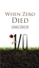 When Zero Died - eBook