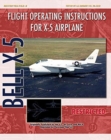 Flight Operating Instructions for X-5 Airplane - Book