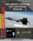 North American X-15 Pilot's Flight Operating Instructions - Book