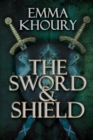 The Sword and Shield - Book