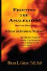 Fighting the Amalekites : A Guide to Spiritual Warfare - Book