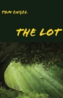 The Lot : A Teen Boy's Adventure - Book