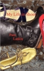 My Life in Shoes - Book