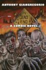 Dead End : A Zombie Novel - Book