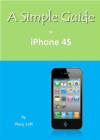 A Simple Guide to iPhone 4s - Book