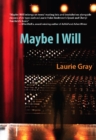 Maybe I Will - Book