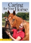 Caring for Your Horse - Book