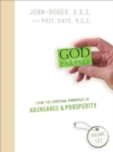 Living the Spiritual Principles of Abundance & Prosperity, Volume 1** - Book