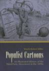 Populist Cartoons : An Illustrated History of the Third-Party Movement in the 1890s - Book