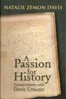 Passion for History : Conversations with Denis Crouzet - Book