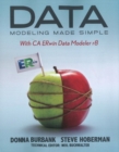 Data Modeling Made Simple : With CA Erwin Data Modeler R8 - Book