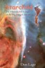 Starchild : The Human Meanings of the Big Bang Cosmos - Book