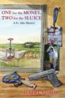 One for the Money, Two for the Sluice : A Fr. Jake Mystery - Book