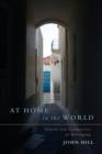 At Home in the World : Sounds & Symmetries of Belonging - Book