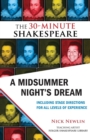 A Midsummer Night's Dream: The 30-Minute Shakespeare - Book