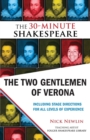 The Two Gentlemen of Verona: The 30-Minute Shakespeare - eBook