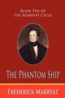 The Phantom Ship (Book Ten of the Marryat Cycle) - Book