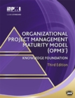 Organisational project management maturity model (OPM3) - Book